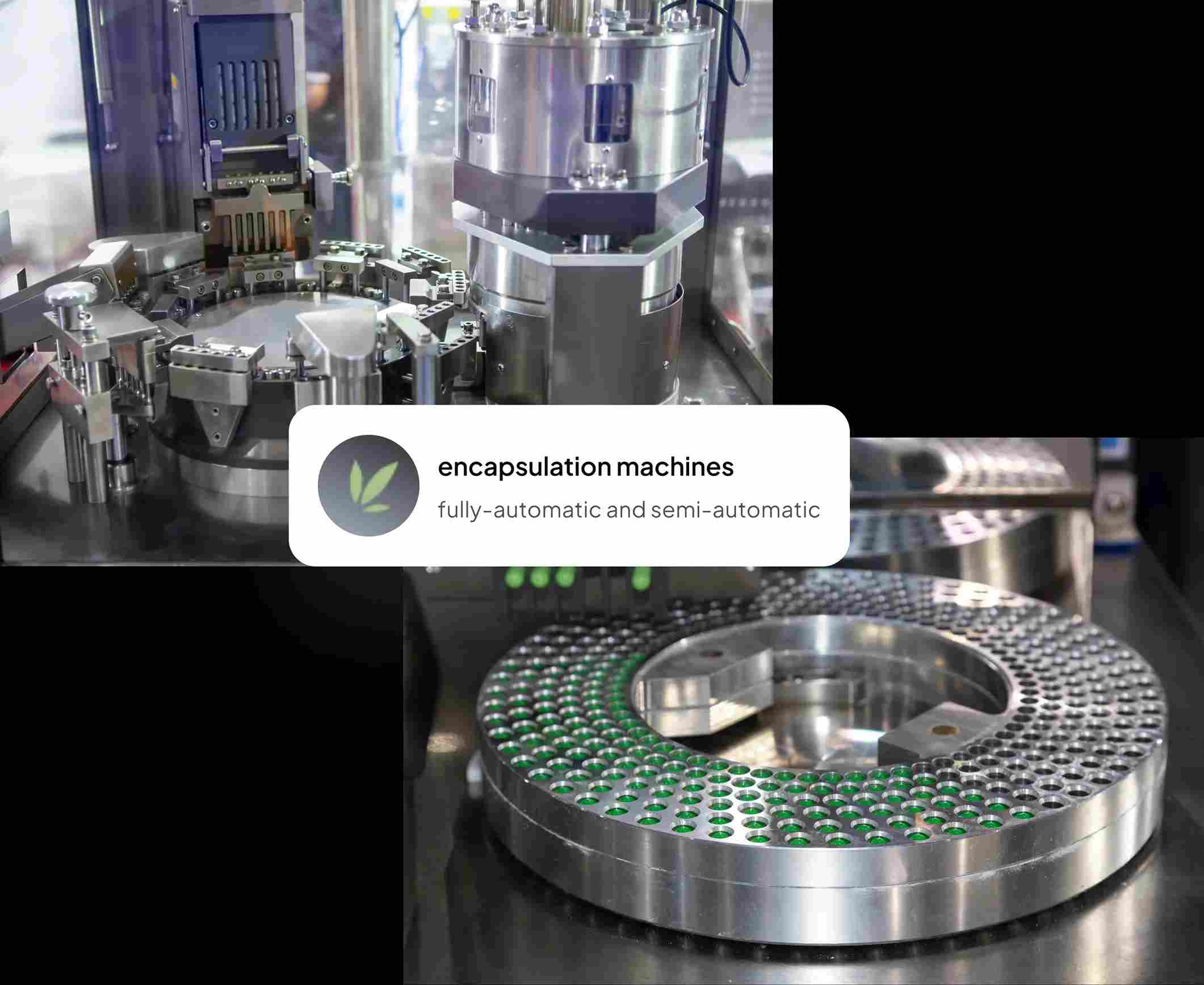 Fully and semi-automatic encapsulation machines at VBC